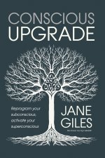 Conscious Upgrade
