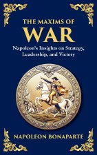 The Maxims of War