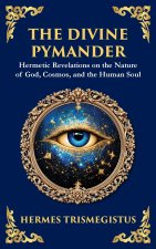 The Divine Pymander