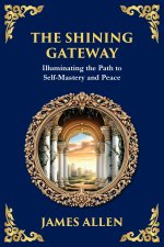 The Shining Gateway