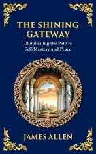 The Shining Gateway