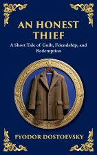 An Honest Thief