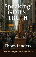 Speaking God's Truth