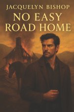 No Easy Road Home