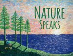 NATURE SPEAKS
