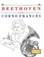 Beethoven para Corno Francés