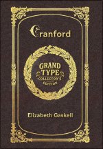 Large Print - Cranford - Grand Type Collector's Edition - Matte Hardcover with Dust Jacket