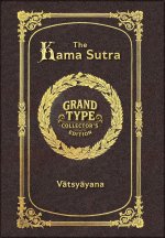 Large Print - The Kama Sutra - Grand Type Collector's Edition - Matte Hardcover with Dust Jacket