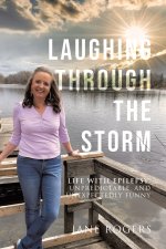 Laughing Through the Storm