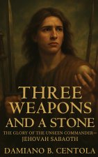 Three Weapons and a Stone