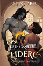 Ops! Eu Invoquei Um Liderc