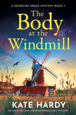 The Body at the Windmill