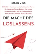 Die Macht des Loslassens
