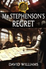 Mr Stephenson's Regret