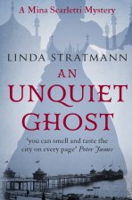 An Unquiet Ghost