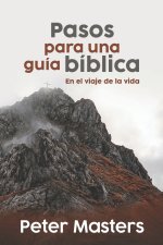 Pasos para una guía Bíblica