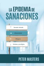 La epidemia de sanaciones