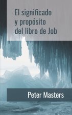 El significado y propósito del libro de Job