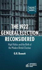 The 1922 General Election Reconsidered