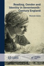 Reading, Gender and Identity in Seventeenth-Century England