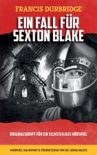 Ein Fall für Sexton Blake