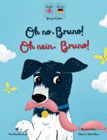 Oh No, Bruno! Oh Nein, Bruno!