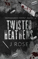 Twisted Heathens