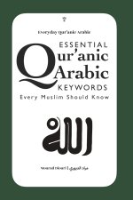 Essential Qur'anic Arabic Keywords Every Muslim Should Know