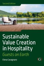Sustainable Value Creation in Hospitality