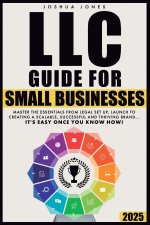 LLC Guide for Small Businesses