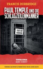 Paul Temple und die Schlagzeilenmänner