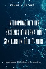 Interopérabilité des Systèmes d'information Sanitaire en Côte D'Ivoire