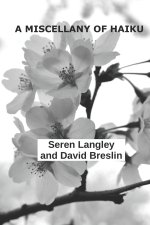 A Miscellany of Haiku