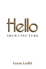 Hello A.R.C.H. I. T. E.C. T.U.R.E.