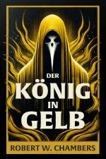 Der König in Gelb