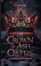 The Crown of Ash and Oaths