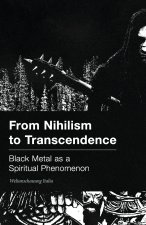 From Nihilism to Transcendence