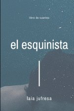 El esquinista