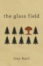The Glass Field