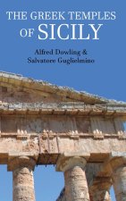 THE GREEK TEMPLES OF SICILY