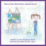 What If the World Were Upside Down?