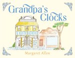 Grandpa's Clocks