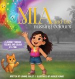 Mia and the Missing Colours