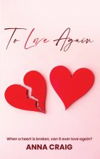 To Love Again