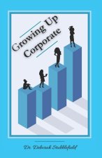 Growing Up Corporate
