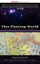 This Fleeting World