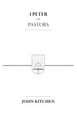 1 Peter for Pastors