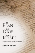 El Plan de Dios para Israel