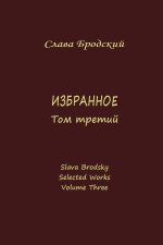 Selected Works, Volume Three
