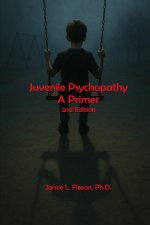 Juvenile Psychopathy